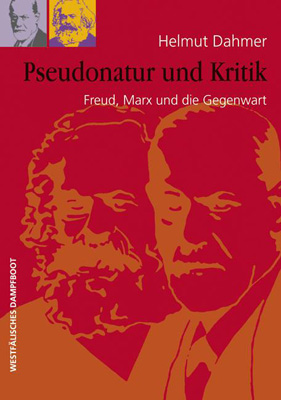 Buchpräsentation „Pseudonatur und Kritik. Freud, Marx und die Gegenwart“