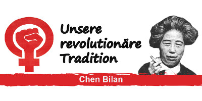 Unsere Revolutionäre Tradition: Chen Bilan