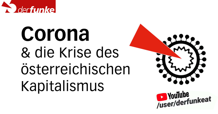 [VIDEO] Corona & die Krise des österreichischen Kapitalismus