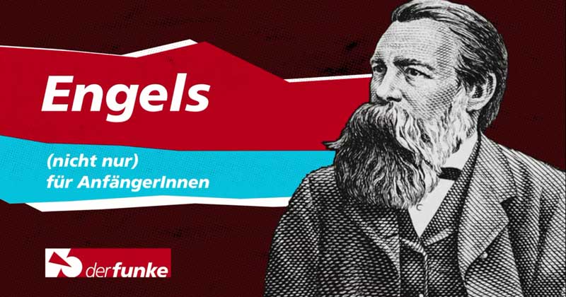 [PODCAST] Friedrich Engels (nicht nur) für AnfängerInnen