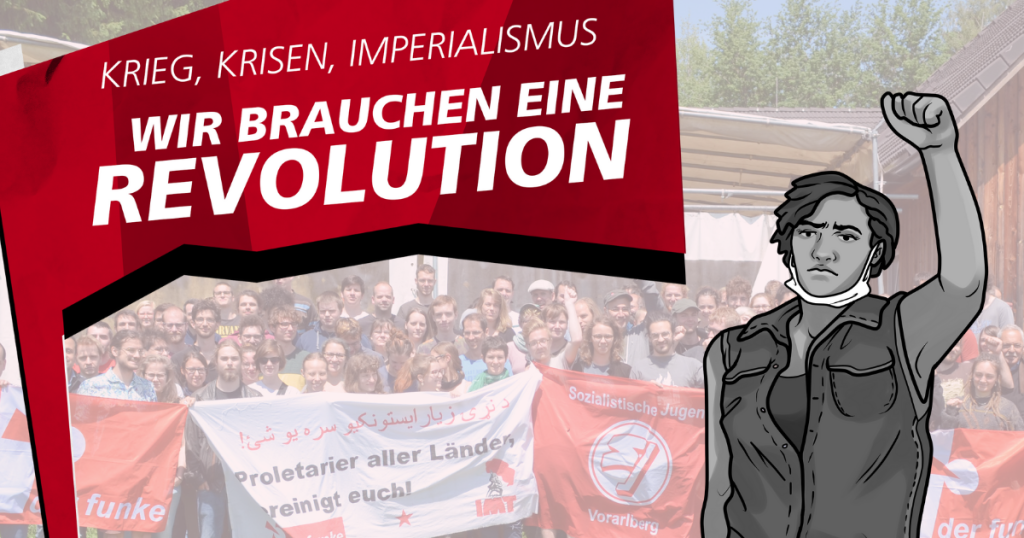 Pfingstseminar 2022: Krieg, Imperialismus, Krisen – Wir brauchen eine Revolution!