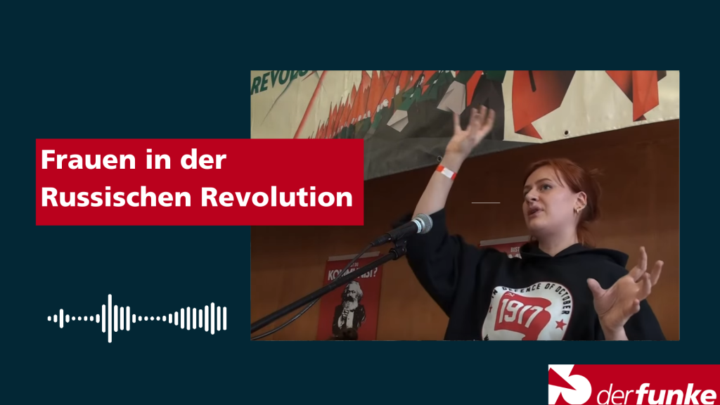[Podcast] Frauen in der Russischen Revolution