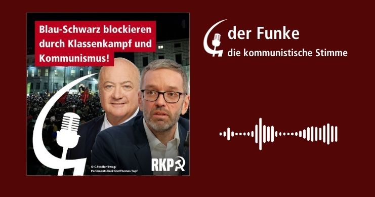 [Podcast] Blau-Schwarz blockieren durch Klassenkampf und Kommunismus!