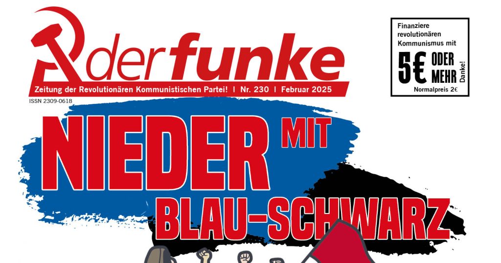 Nieder mit Blau-Schwarz Klassenkampf organisieren (Funke Nr. 230)