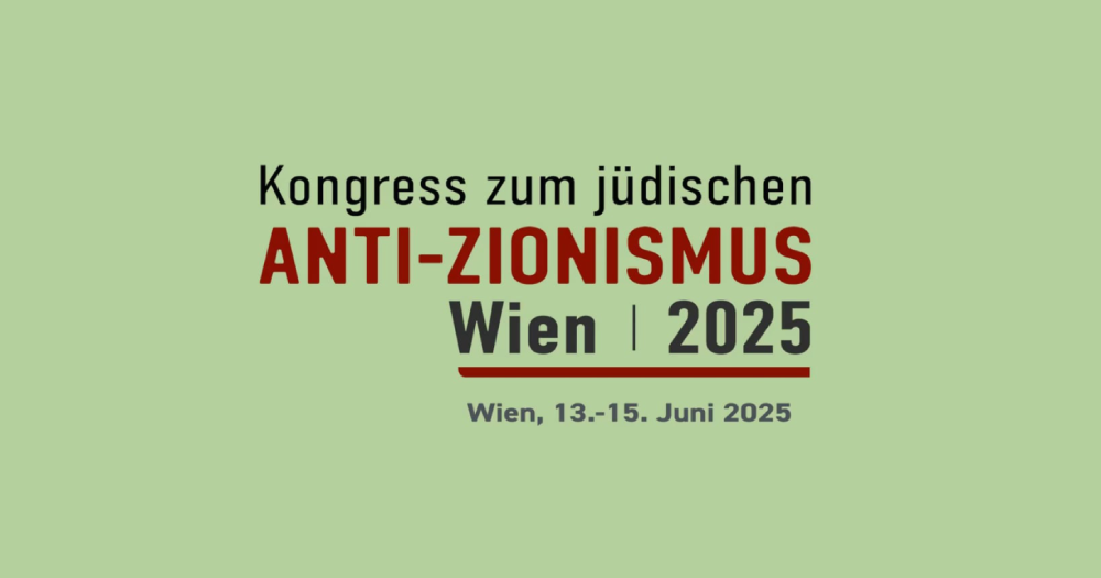 Erster jüdischer Anti-Zionismus-Kongress in Wien