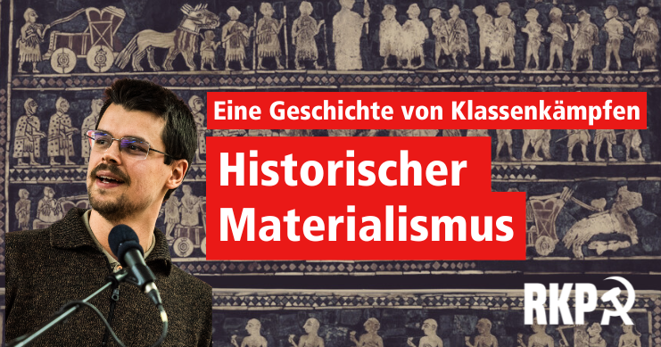 [Podcast] Eine Geschichte von Klassenkämpfen – Historischer Materialismus