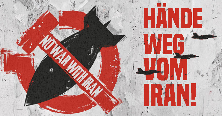 Israel und USA: Hände Weg vom Iran! Nieder mit den imperialistischen Kriegstreibern!