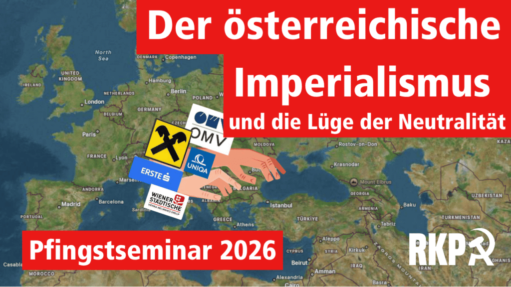 [Podcast] Der österreichische Imperialismus und die Lüge der Neutralität