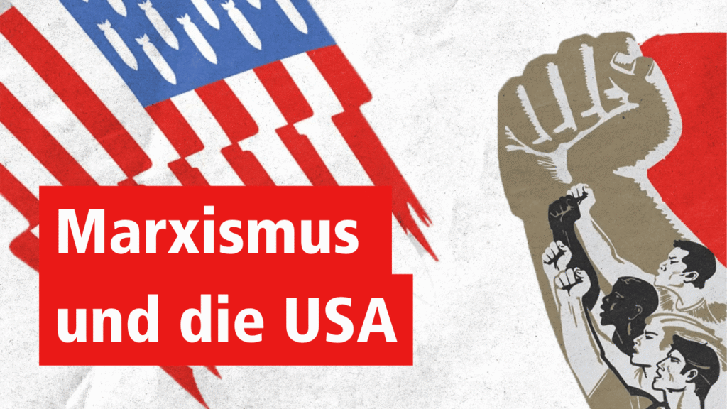 [Podcast] Marxismus und die USA