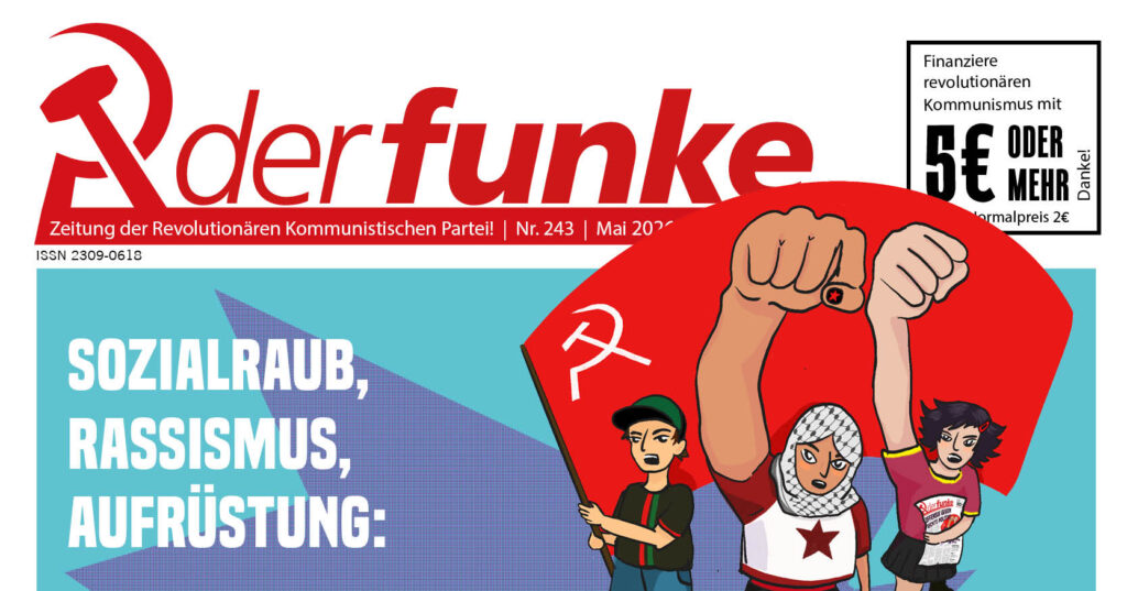 Sozialraub, Rassismus, Aufrüstung: Selbstorganisierung! (Funke Nr. 247)